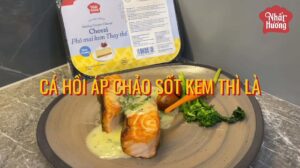Công thức Cá Hồi Áp Chảo Sốt Kem Thì Là ngon chuẩn vị nhà hàng