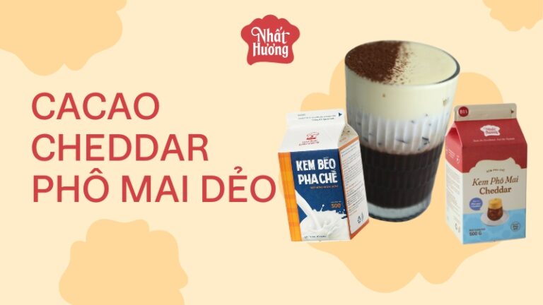 Cacao Cheddar Phô Mai Dẻo