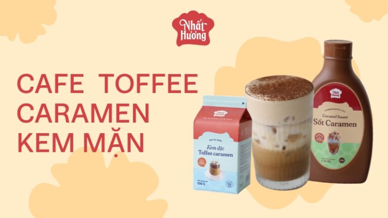 Cafe Toffee Caramen Kem Mặn