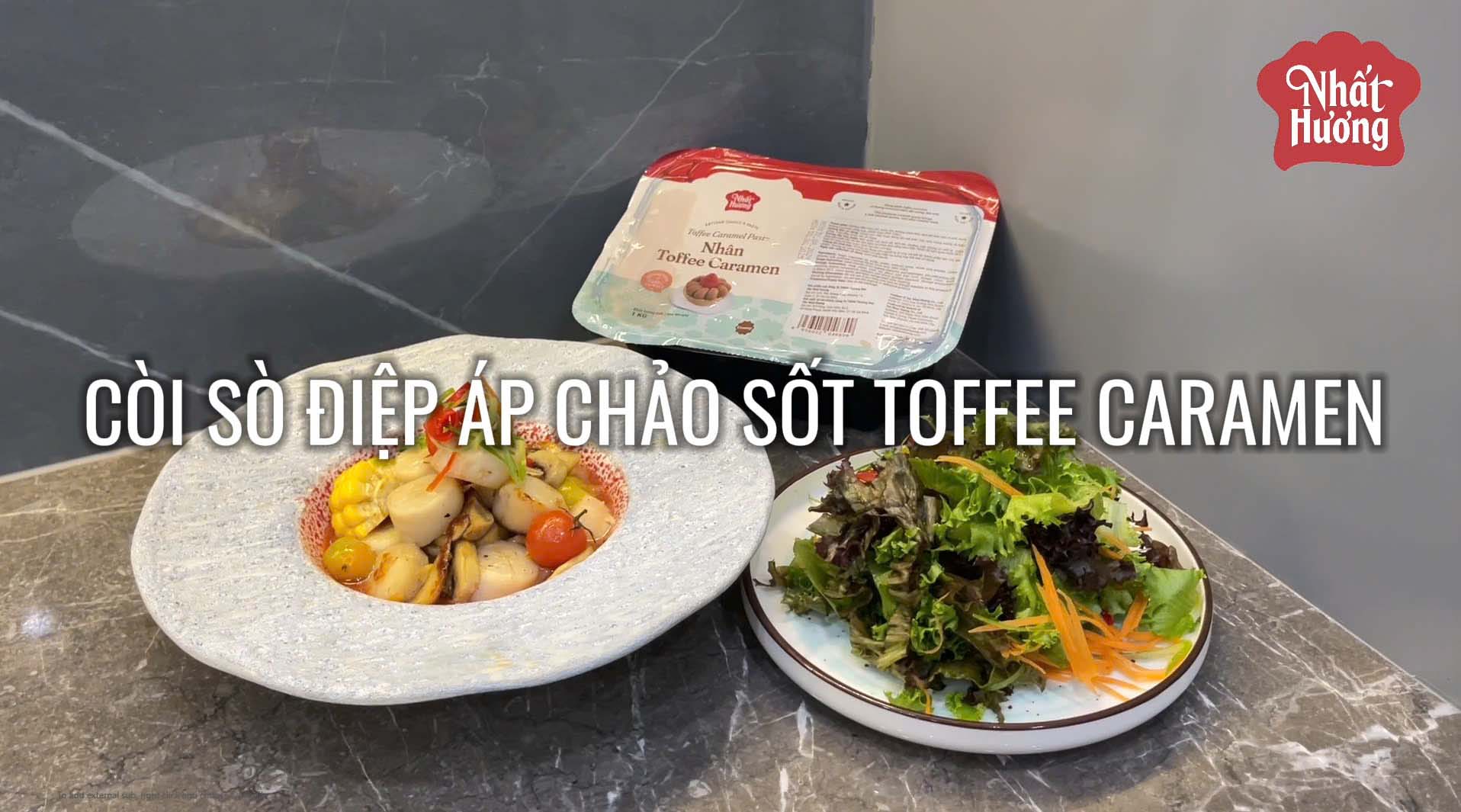 Còi Sò Điệp Áp Chảo Sốt Toffee Caramen: Món ngon lạ miệng dễ làm