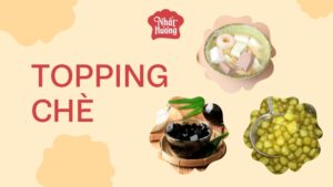 Topping Chè