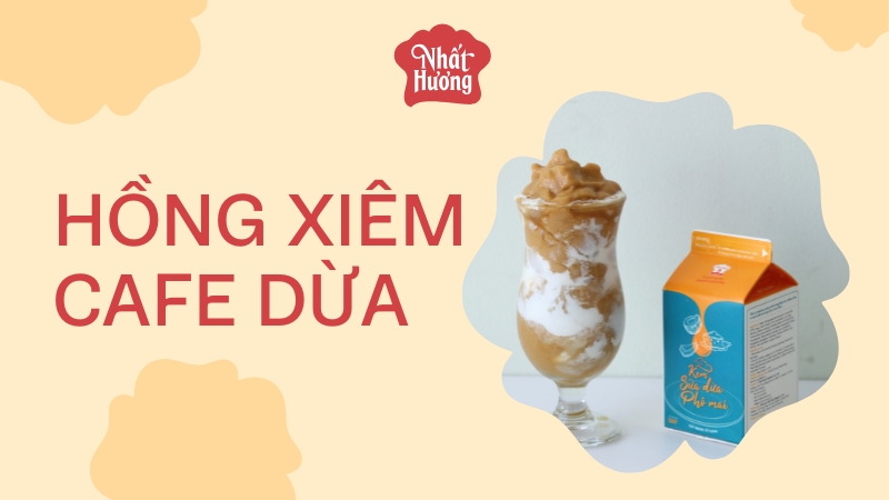 Hồng Xiêm Cafe Dừa