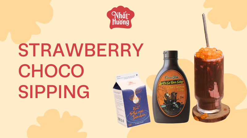 Strawberry- Choco Sipping