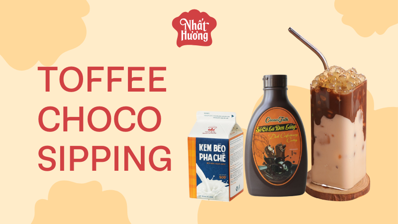 Toffee - Choco Sipping