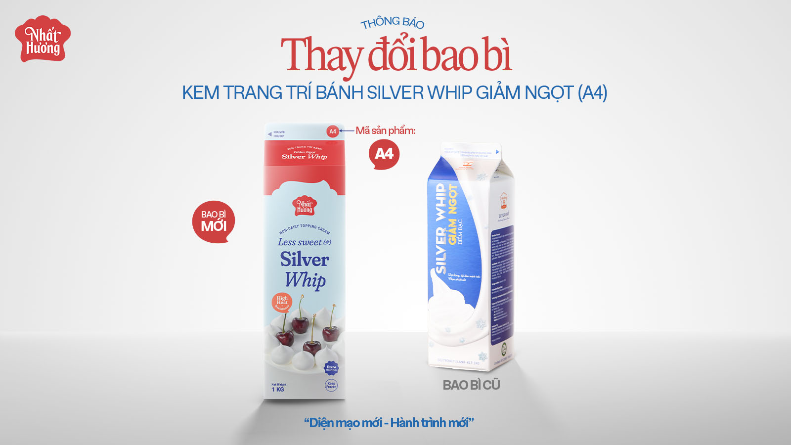 THÔNG BÁO: THAY ĐỔI BAO BÌ SẢN PHẨM KEM TRANG TRÍ BÁNH SILVER WHIP GIẢM NGỌT NHẤT HƯƠNG (A4)