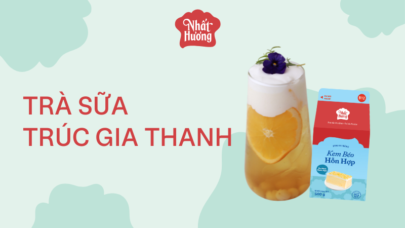Trà Sữa Trúc Gia Thanh