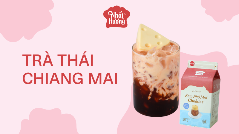 Trọn bộ công thức "Savour The Journey - Hành Trình Hương Vị" 4 TRÀ THÁI CHIANG MAI