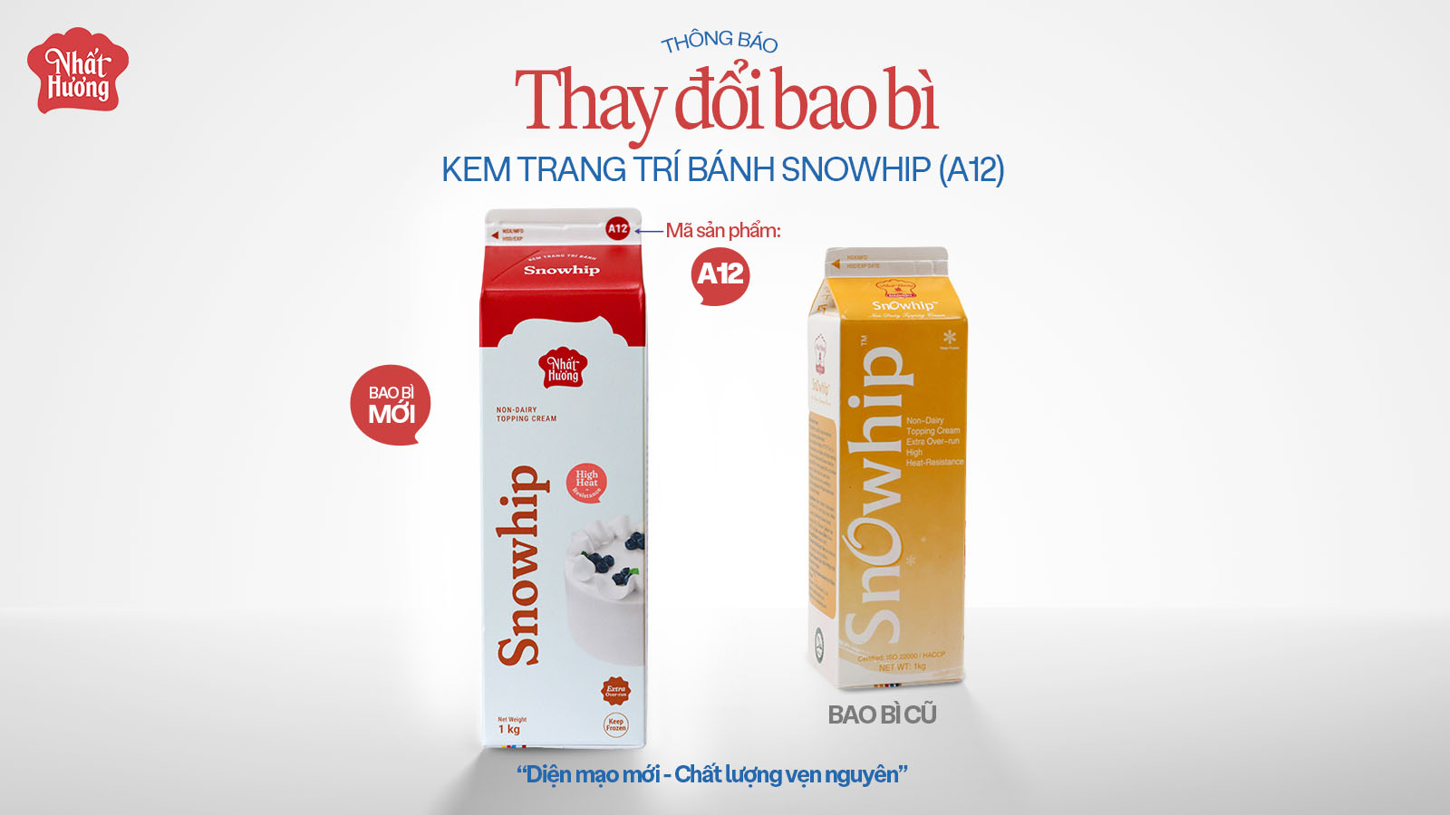 THÔNG BÁO THAY ĐỔI BAO BÌ SẢN PHẨM KEM TRANG TRÍ BÁNH SNOWHIP (A12)