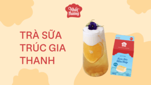 Trà Sữa Trúc Gia Thanh