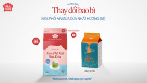 THÔNG BÁO: THAY ĐỔI BAO BÌ SẢN PHẨM KEM PHÔ MAI SỮA DỪA NHẤT HƯƠNG (B8)