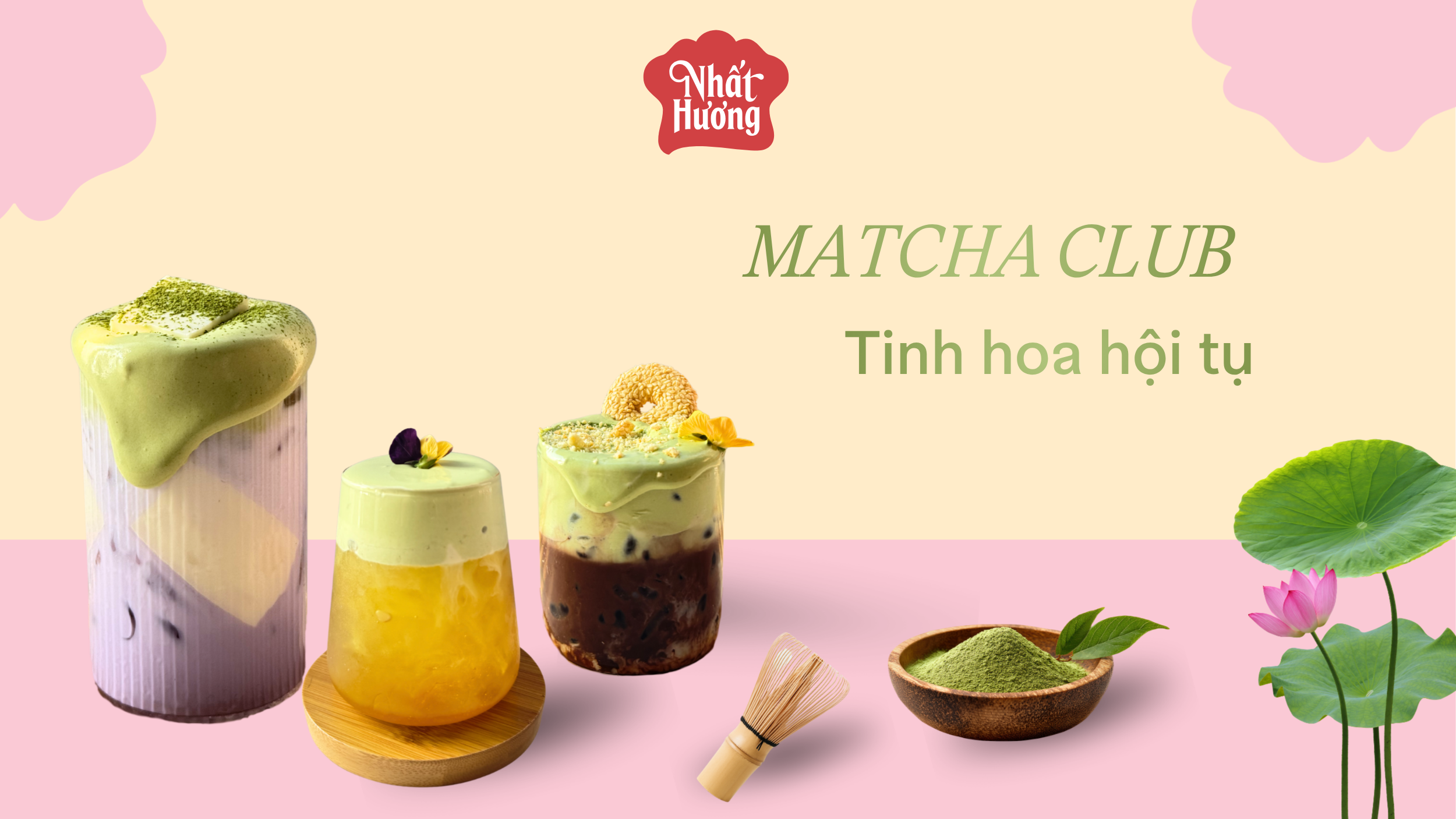 Matcha Club - Tinh Hoa Hội Tụ