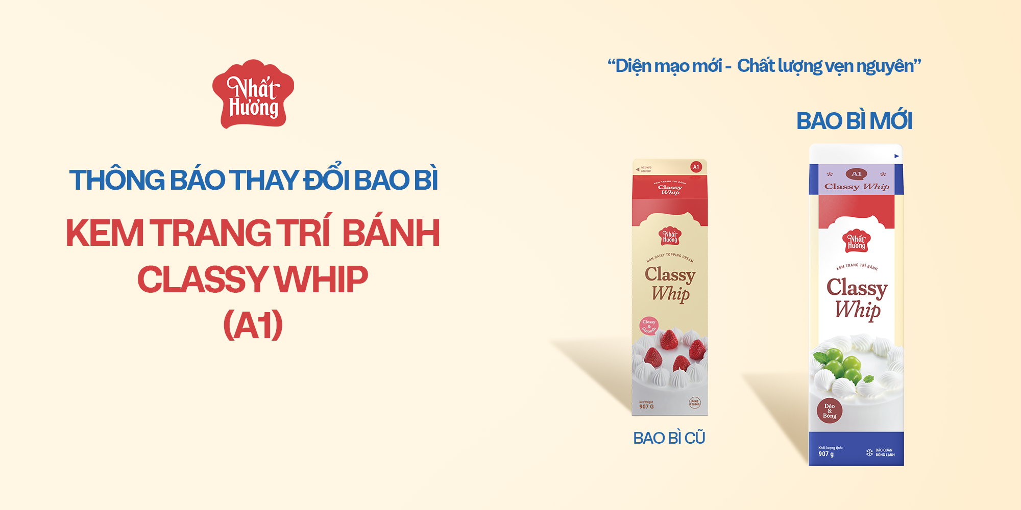 THAY ĐỔI BAO BÌ SẢN PHẨM KEM TRANG TRÍ BÁNH CLASSY WHIP