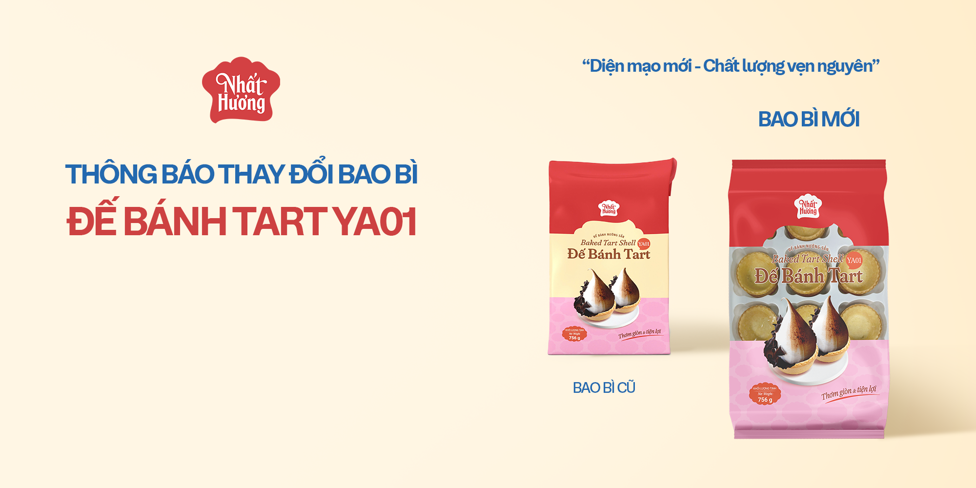 THÔNG BÁO: THAY ĐỔI BAO BÌ SẢN PHẨM ĐẾ BÁNH TART YA01 NHẤT HƯƠNG
