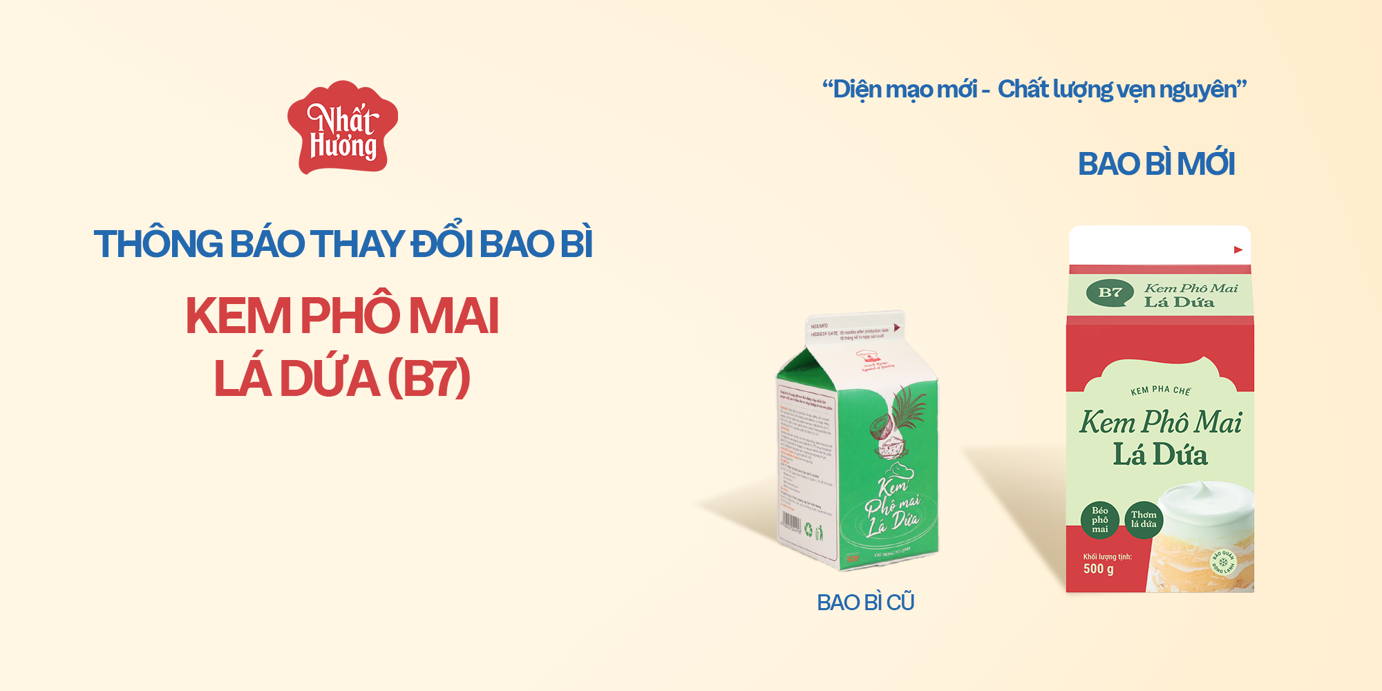 THAY ĐỔI BAO BÌ SẢN PHẨM KEM PHÔ MAI LÁ DỨA