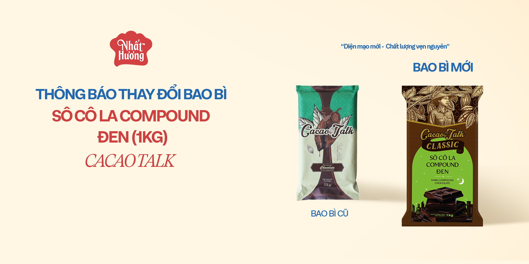 THAY ĐỔI BAO BÌ SẢN PHẨM SÔ CÔ LA COMPOUND ĐEN CACAO TALK