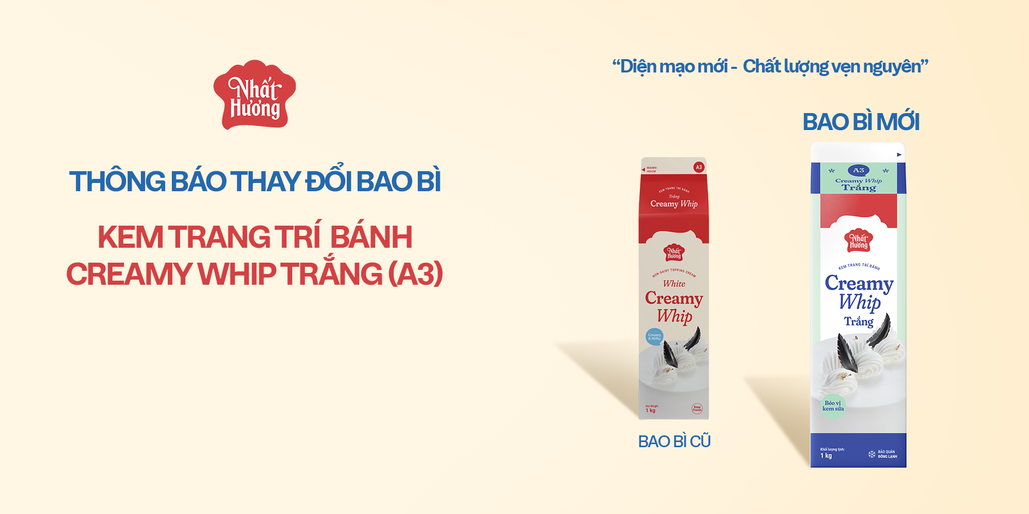 THAY ĐỔI BAO BÌ SẢN PHẨM KEM TRANG TRÍ BÁNH CREAMY WHIP TRẮNG NHẤT HƯƠNG