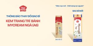 THAY ĐỔI BAO BÌ SẢN PHẨM KEM TRANG TRÍ BÁNH MYCREAM NGÀ NHẤT HƯƠNG