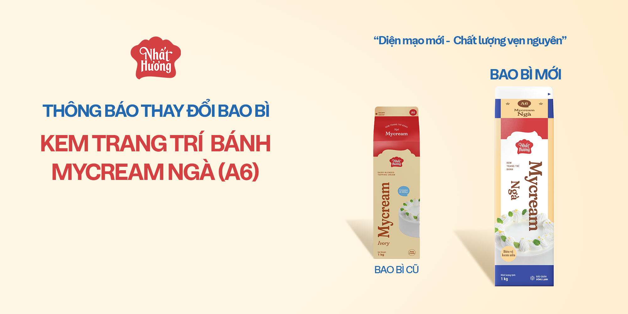 THAY ĐỔI BAO BÌ SẢN PHẨM KEM TRANG TRÍ BÁNH MYCREAM NGÀ NHẤT HƯƠNG