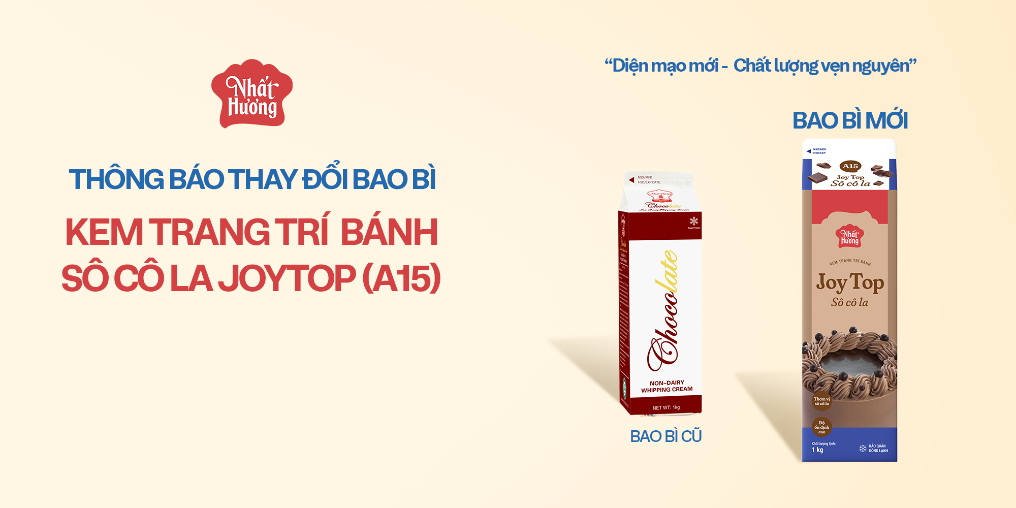 THAY ĐỔI BAO BÌ SẢN PHẨM KEM TRANG TRÍ BÁNH SÔ CÔ LA JOY TOP NHẤT HƯƠNG