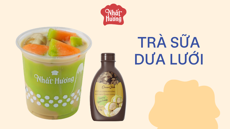 Bộ công thức đồ uống Cafe Show Hanoi 2026 4 Trà Sữa Dưa Lưới