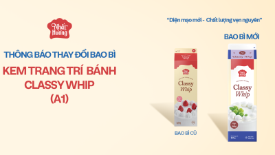 THAY ĐỔI BAO BÌ SẢN PHẨM KEM TRANG TRÍ BÁNH CLASSY WHIP