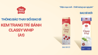 THAY ĐỔI BAO BÌ SẢN PHẨM KEM TRANG TRÍ BÁNH CLASSY WHIP