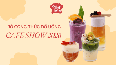 Bộ công thức đồ uống Cafe Show 2026