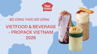 Bộ công thức đồ uống Vietfood & Beverage - Propack Vietnam 2026
