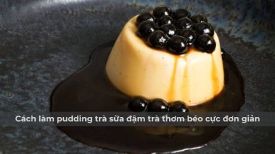 pudding trà sữa