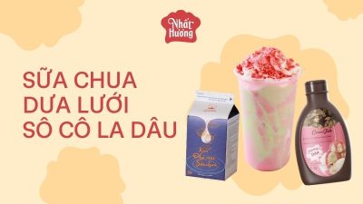 Sữa Chua Dưa Lưới Sô Cô La Dâu