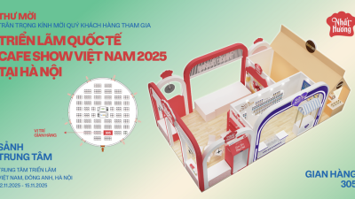 THƯ MỜI TRIỂN LÃM QUỐC TẾ CAFE SHOW VIỆT NAM 2025 TẠI HÀ NỘI