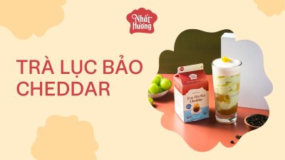 Trà Lục Bảo Cheddar